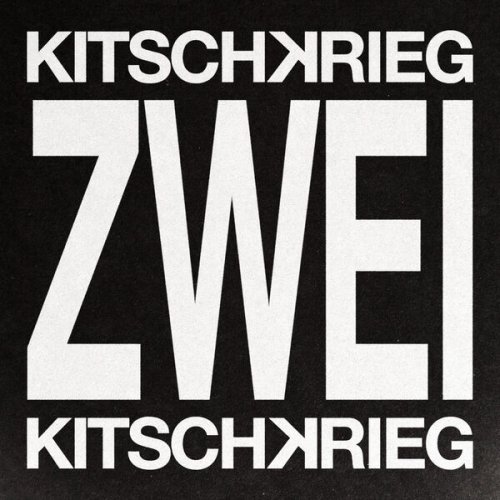 Kitschkrieg - kitschkrieg zwei (2026) Hi-Res