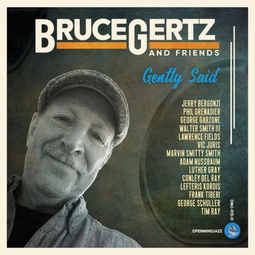 Bruce Gertz - Gently Said (2022)