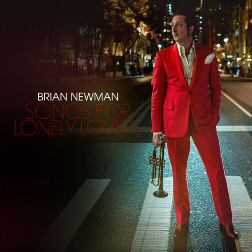 Brian Newman - Songs for Lonely Lovers (2026)