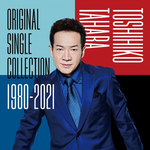 Toshihiko Tahara, 田原俊彦 - Original Single Collection 1980-2021 (2021)