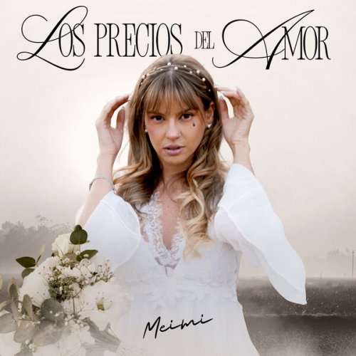 Meimi - Los Precios Del Amor (2025/2026) Hi-Res