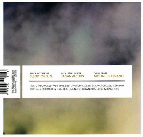 Ellery Eskelin, Susan Alcorn, Michael Formanek - Mirage (2013)