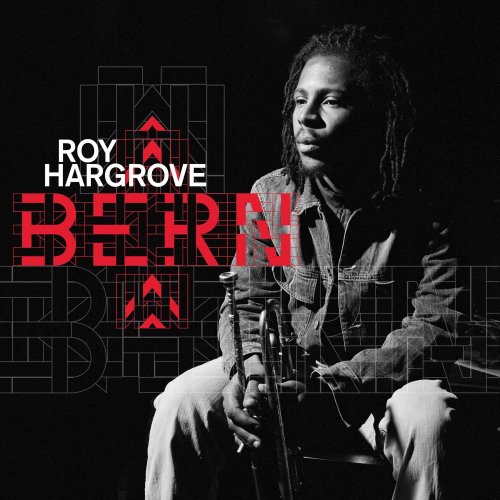 Roy Hargrove - Bern (2026)