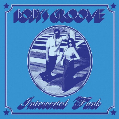 Introverted Funk - Body's Groove (2026)