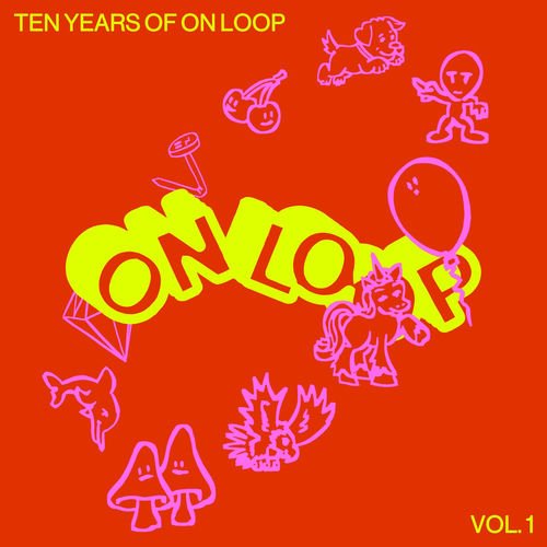 VA - Ten Years of On Loop, Vol. 1 (2026)