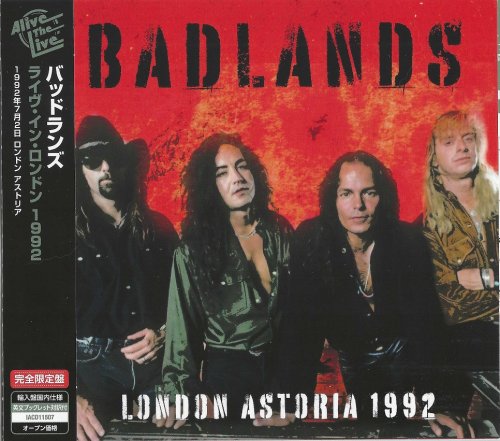 Badlands - London Astoria 1992 (2024) [Alive The Live Series]