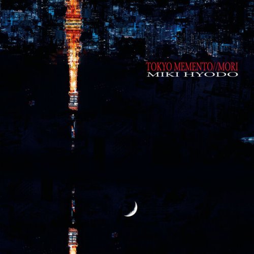 Miki Hyodo - Tokyo Memento Mori (2026) Hi-Res