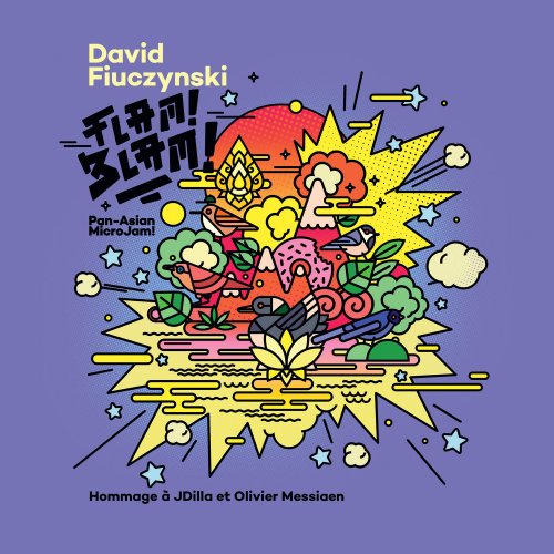 David Fiuczynski - Flam! Blam! Pan-Asian MicroJam! (2016) [Hi-Res]