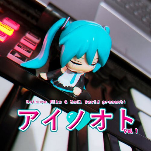 Hatsune Miku & David Saul - アイ ノ オト Vol. 1 (2025)