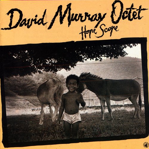 David Murray Octet - Hope Scope (2025)