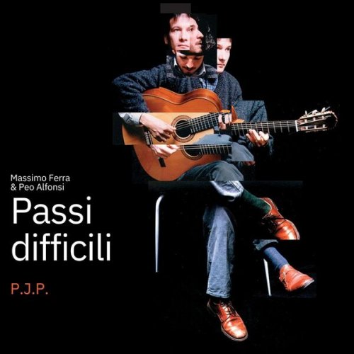 Massimo Ferra, Peo Alfonsi - Passi difficili (2026)