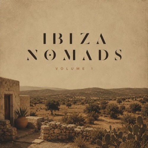 VA - Ibiza Nomads Vol. 1 (2026)
