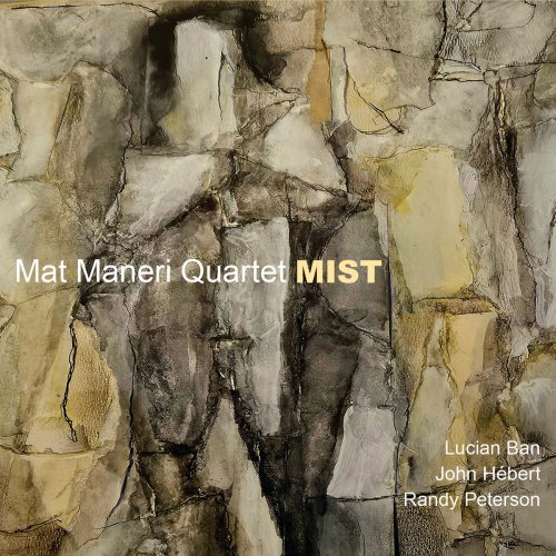 Mat Maneri Quartet - Mist (2026)