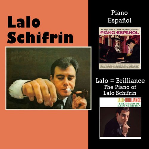 Lalo Schifrin - Piano Español + Lalo = Brilliance: The Piano of Lalo Schifrin (2014)