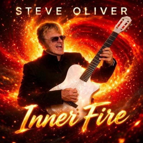Steve Oliver - Inner Fire (2026)