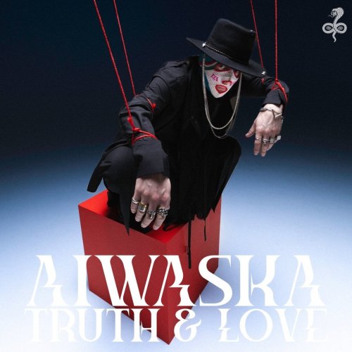 Aiwaska - Truth & Love (2026)