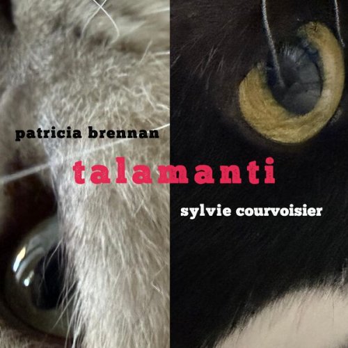 Patricia Brennan & Sylvie Courvoisier - Talamanti (2026) [Hi-Res]