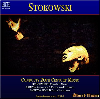 Leopold Stokowski - Stokowski conducts 20th Century Music (1952/53