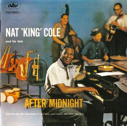 Nat King Cole And His Trio - After Midnight (1957) CD Rip