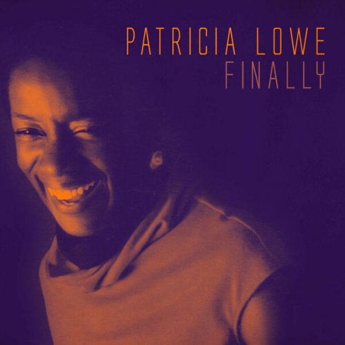 Patricia Lowe - Finally (2026)