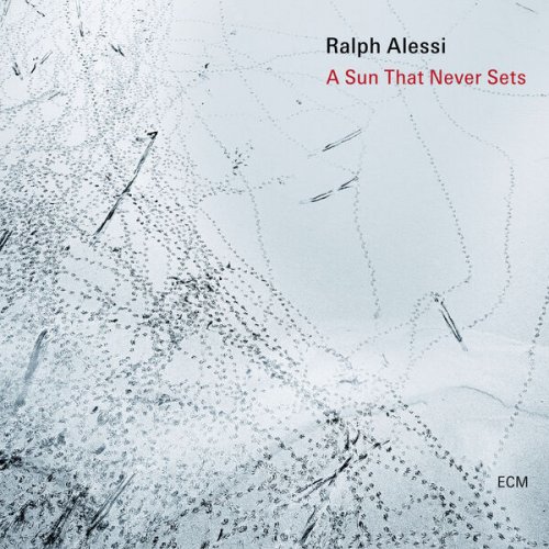 Ralph Alessi - A Sun That Never Sets (2026)