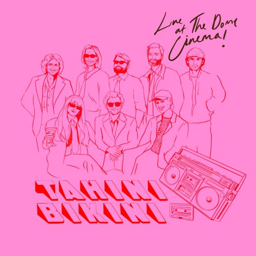 Tahini Bikini - Tahini Bikini (Live at The Dome) (2026) [Hi-Res]