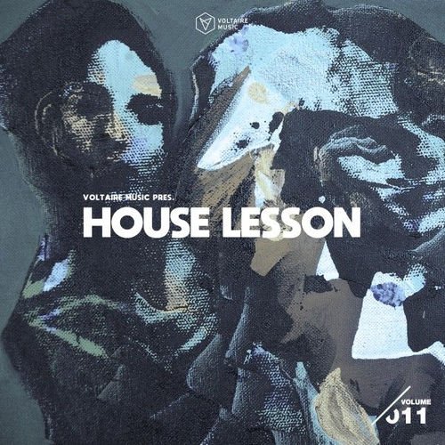 VA - Voltaire Music pres. House Lesson Vol. 11 (2026)