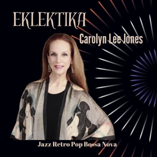 Carolyn Lee Jones - Eklektika (2026)