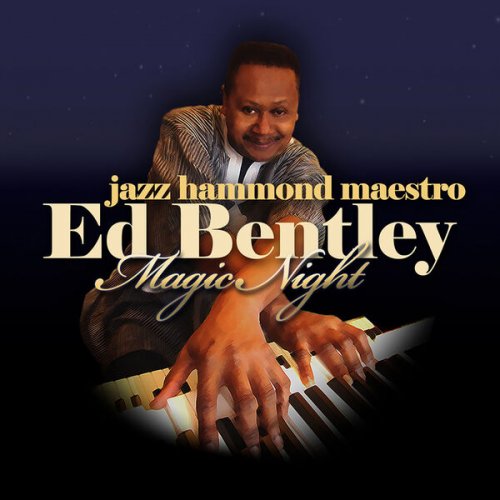 Ed Bentley - Magic Night (2026)