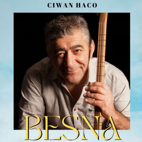 Ciwan Haco - Besna (2026)