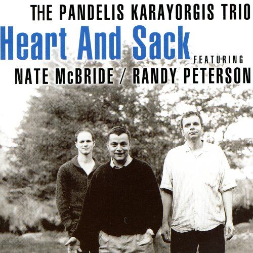 The Pandelis Karayorgis Trio - Heart & Sack (1998)