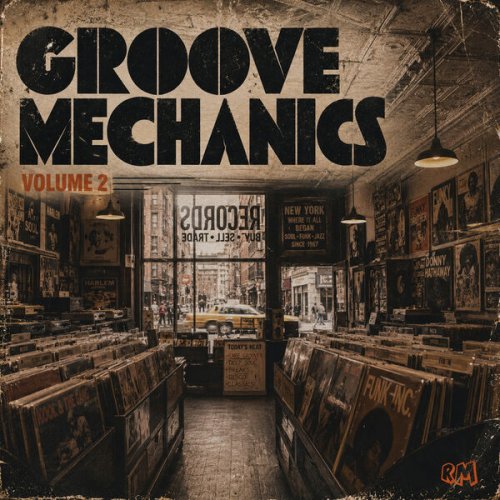 VA - Groove Mechanics, Vol. 2 (2026)
