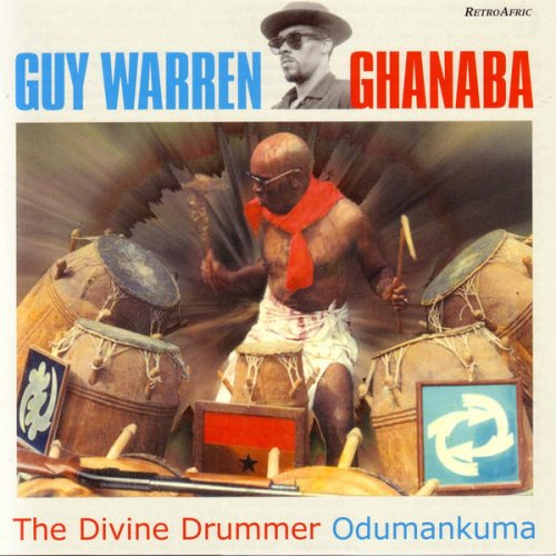 Guy Warren "Ghanaba" - The Divine Drummer - Odumankuma (2002)