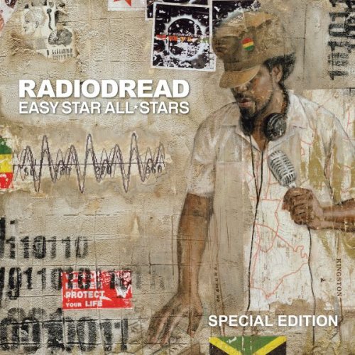 Easy Star All-Stars - Radiodread (Special Edition) (2006/2016)