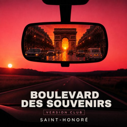 Saint-Honoré - Boulevard Des Souvenirs - Deluxe (Club Mix) (2026) Hi-res