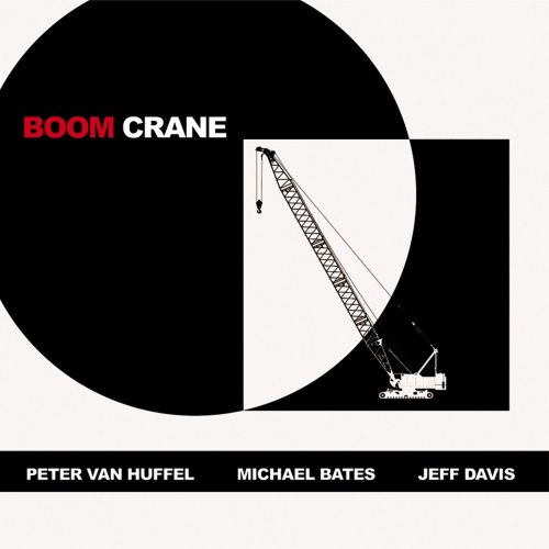 Peter van Huffel - Boom Crane (2014)