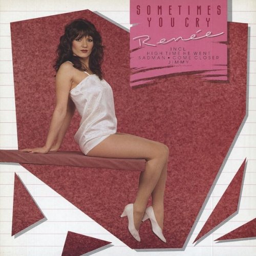 Renée - Sometimes You Cry (1983)