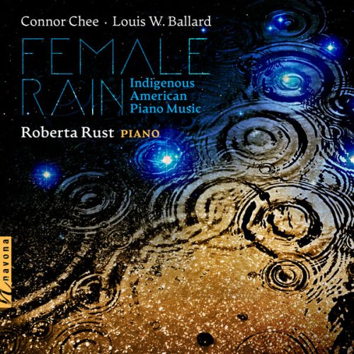 Roberta Rust - Female Rain: Indigenous American Piano Music (2026) [Hi-Res]