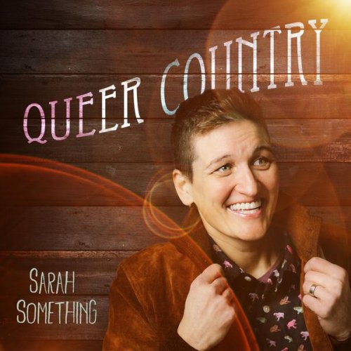 Sarah Something - Queer Country (2026) [Hi-Res]