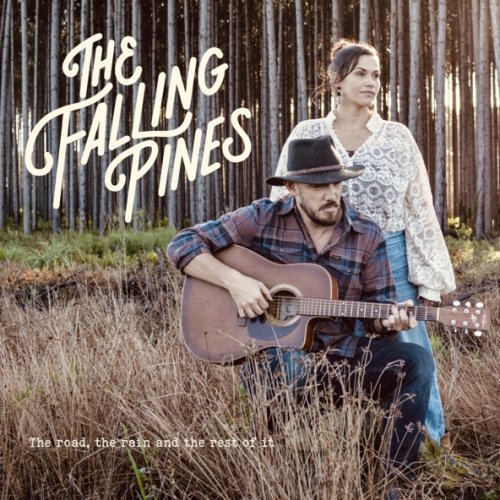 The Falling Pines - The Road, the Rain and the Rest of It (2026) [Hi-Res]