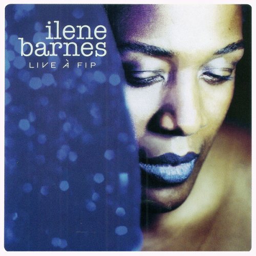 Ilene Barnes - Live at Fip (2007)