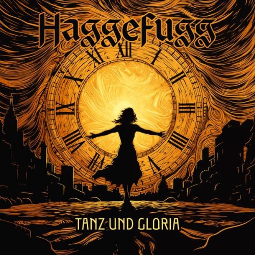 Haggefugg - Tanz und Gloria (2024)