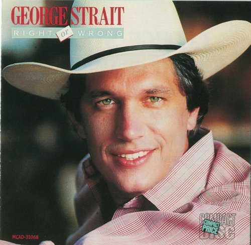 George Strait - Right or Wrong (1983)