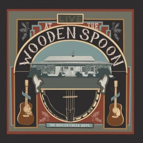 The Butler Creek Boys - Live at the Wooden Spoon (2026)