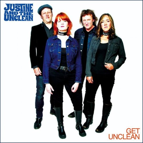 Justine and the Unclean - Get Unclean (2017)