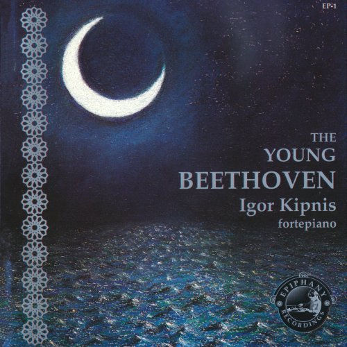 Igor Kipnis - Beethoven: The Young Beethoven (1994)