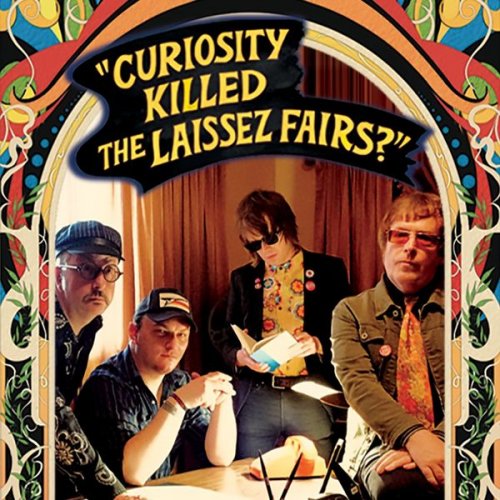The Laissez Fairs - Curiosity Killed The Laissez Fairs? (2021) [Hi-Res]