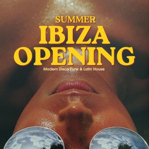VA - Ibiza Opening Summer Edition (2026)