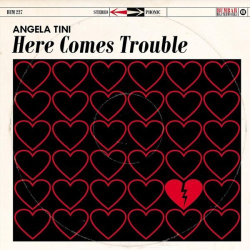 Angela Tini - Here Comes Trouble (2026)
