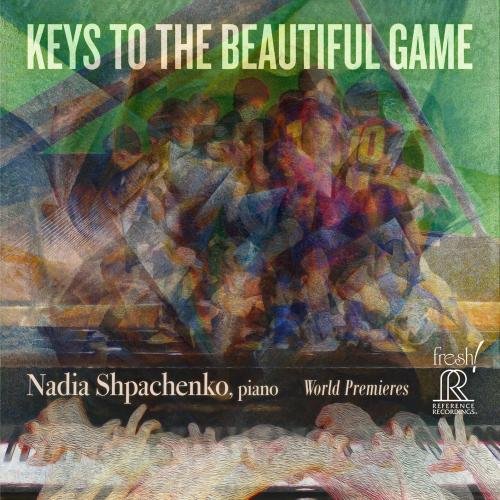 Nadia Shpachenko - Keys to the Beautiful Game (2026) [Hi-Res]